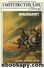 Malneant by Clark Ashton Smith