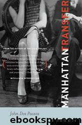 Manhattan Transfer by John Dos Passos