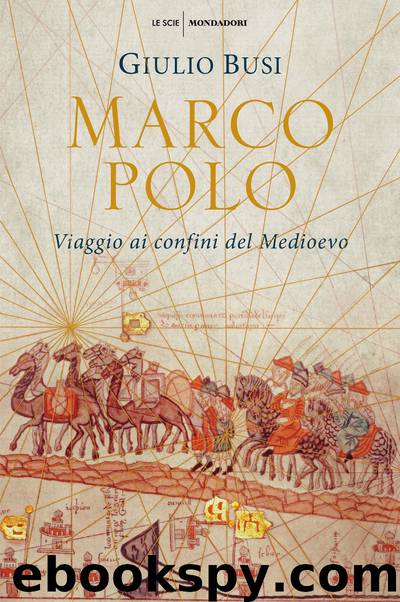 Marco Polo by Giulio Busi