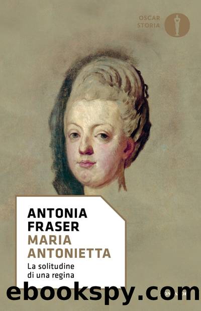 Maria Antonietta by Antonia Fraser