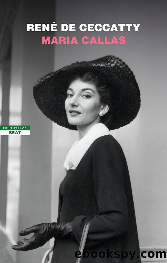 Maria Callas by René de Ceccatty