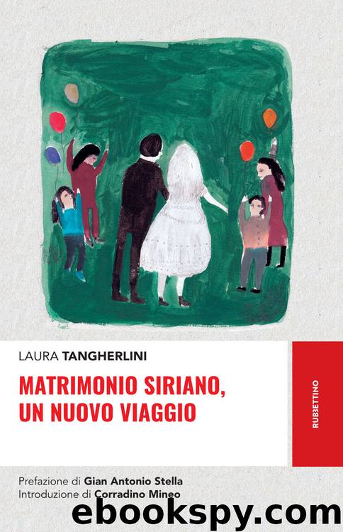 Matrimonio siriano, un nuovo viaggio by Laura Tangherlini