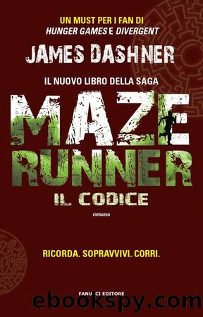 Maze Runner - Il codice by James Dashner