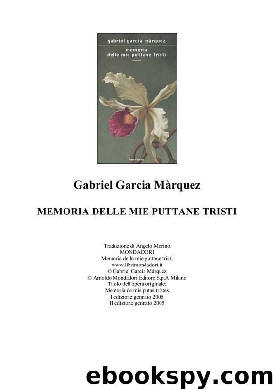 Memoria delle mie puttane tristi by gabriel garcia marquez