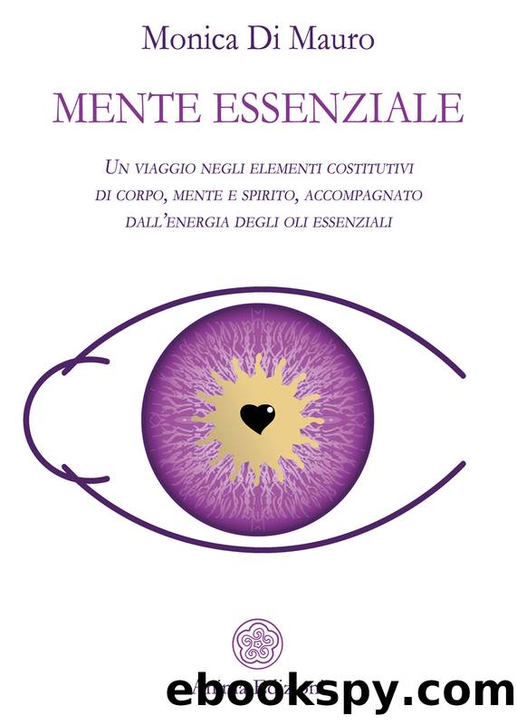 Mente essenziale by Monica Di Mauro