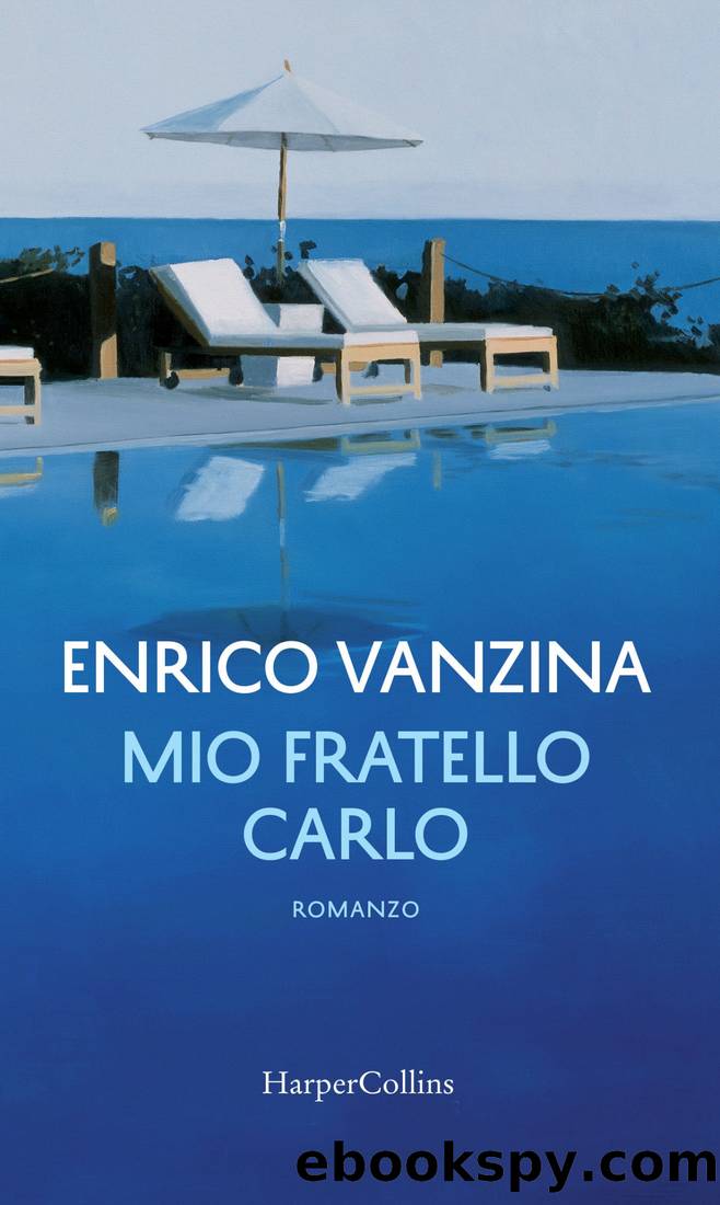 Mio fratello Carlo by Enrico Vanzina