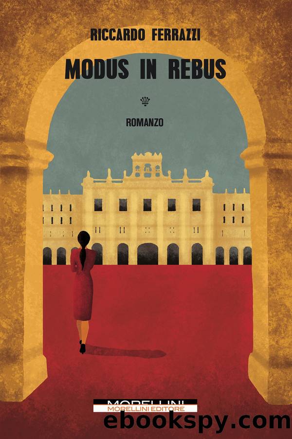 Modus in rebus by Riccardo Ferrazzi