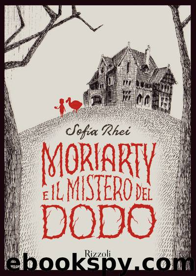 Moriarty e il mistero del dodo by Sofia Rhei