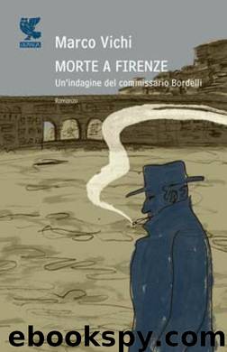 Morte a Firenze by Marco Vichi