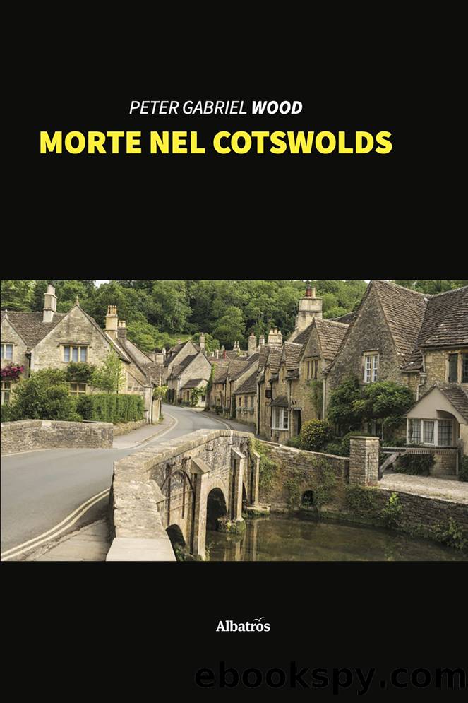 Morte nel Cotswolds by Peter Gabriel Wood