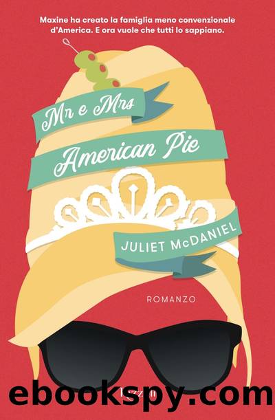 Mr e Mrs American Pie by Juliet McDaniel