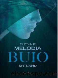 My Land. Buio by Melodia Elena P