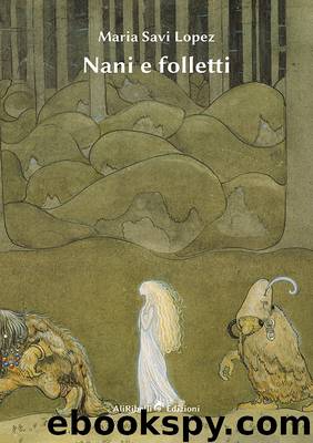 Nani e folletti by Maria Savi Lopez