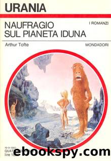 Naufragio Sul Pianeta Iduna by Tofte Arthur