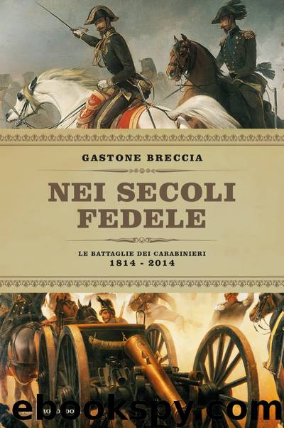 Nei secoli fedele by Gastone Breccia