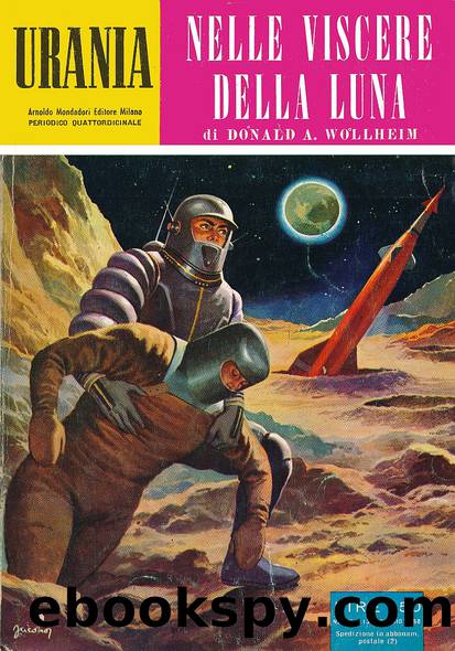 Nelle viscere della Luna by Donald A. Wollheim