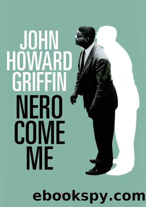 Nero come me by John Howard Griffin