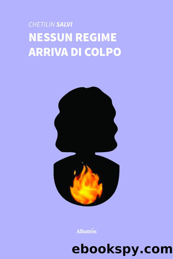 Nessun regime arriva di colpo by Chetilin Salvi