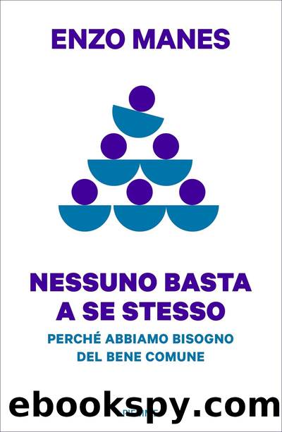 Nessuno basta a se stesso by Enzo Manes