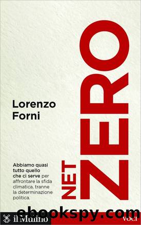 Net Zero by Lorenzo Forni;