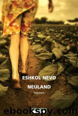 Neuland by Eshkol Nevo