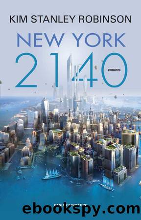 New York 2140 by Kim Stanley Robinson