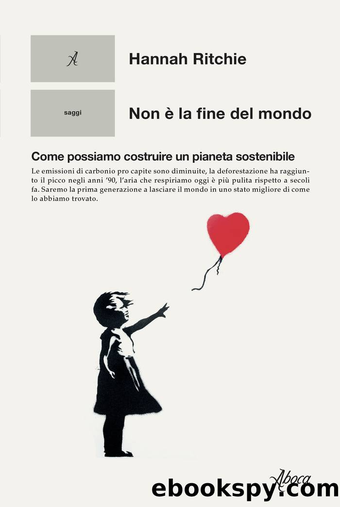 Non Ã¨ la fine del mondo by Hannah Ritchie