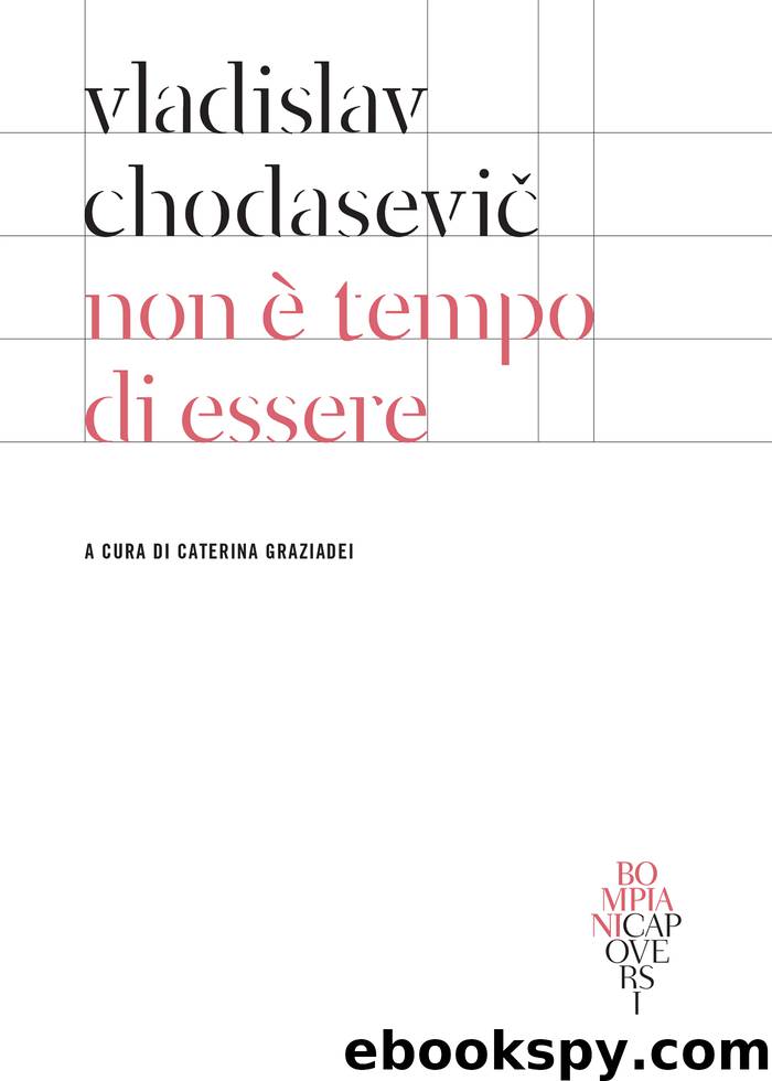 Non è tempo di essere by Vladislav F. Chodasevič