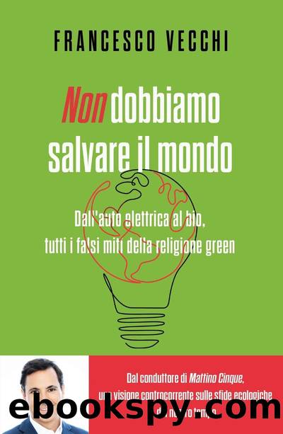 Non dobbiamo salvare il mondo by Francesco Vecchi