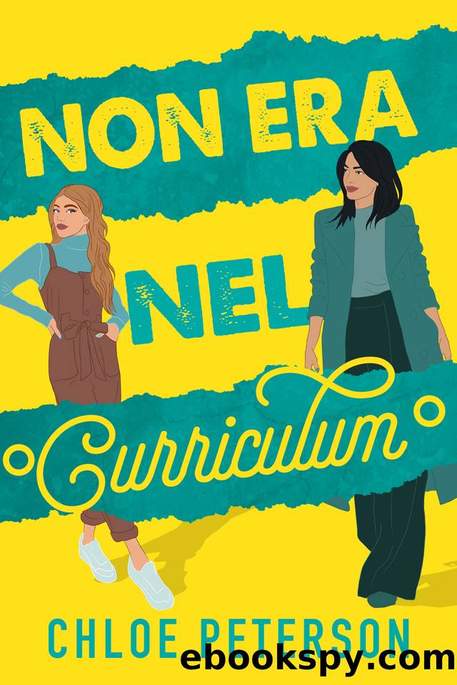 Non era nel curriculum (Serie Billionaire Vol. 1) by Chloe Peterson