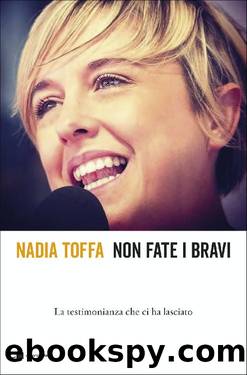 Non fate i bravi by Nadia Toffa