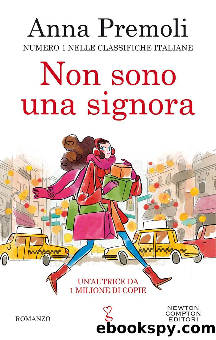 Non sono una signora by Anna Premoli