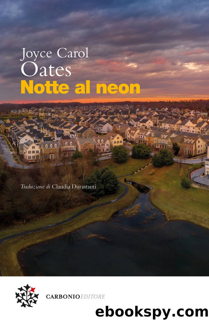 Notte al neon by Joyce Carol Oates