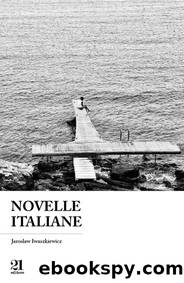 Novelle italiane by Jarosław Iwaszkiewicz