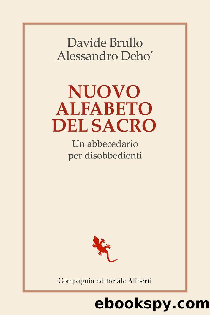 Nuovo Alfabeto del Sacro by Davide Brullo & Alessandro Deho'