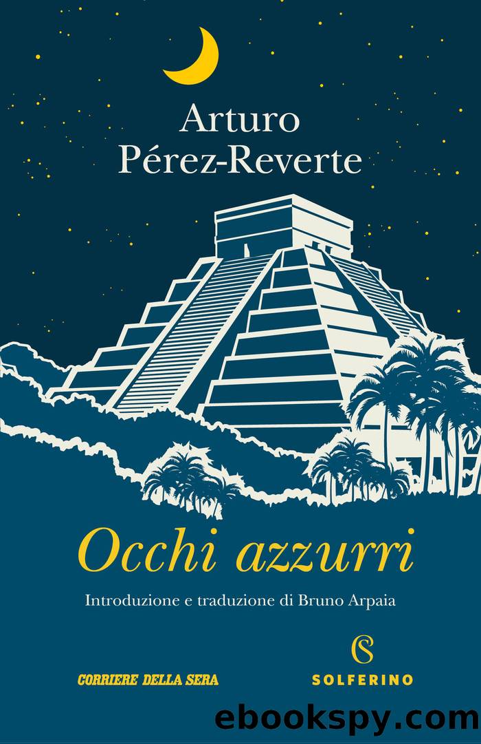 Occhi azzurri by Arturo Pérez-Reverte