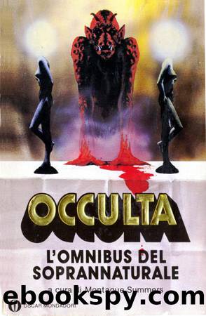 Occulta - Lâomnibus del soprannaturale by Montague Summers (a cura di)