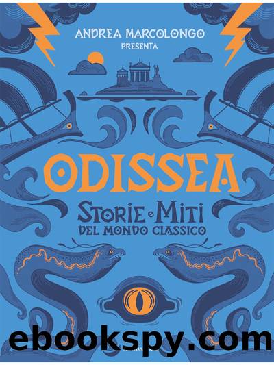 Odissea. Storie e miti del mondo classico by AA.VV