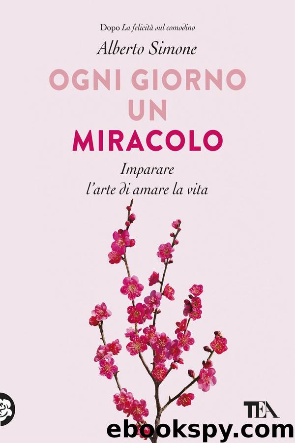 Ogni giorno un miracolo by Alberto Simone