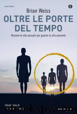 Oltre le porte del tempo by Brian Weiss