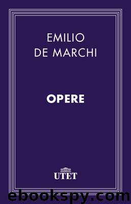 Opere by Emilio De Marchi