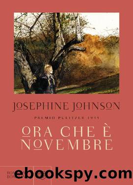 Ora che Ã¨ novembre by Josephine Johnson