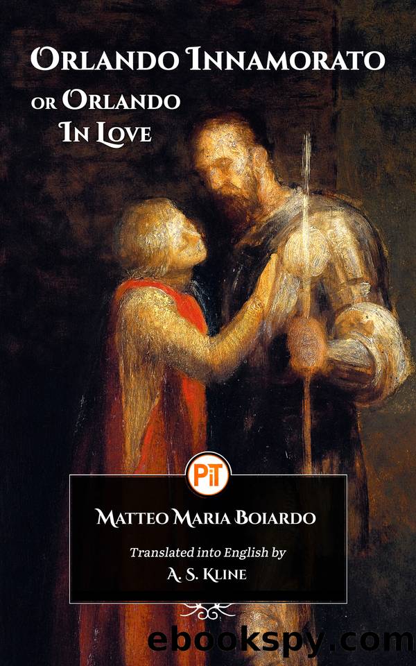 Orlando Innamorato: or Orlando in Love by Matteo Maria Boiardo