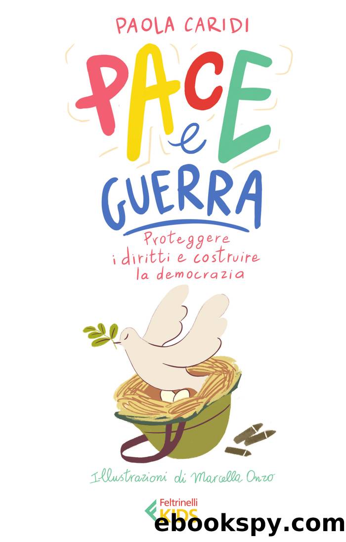 Pace e guerra by Paola Caridi