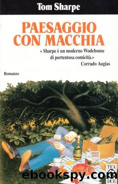 Paesaggio con Macchia by Tom Sharpe