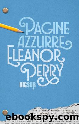 Pagine azzurre by Eleanor Perry