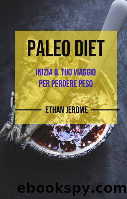 Paleo Dieta by Ethan Jerome