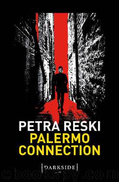 Palermo Connection (Italian Edition) by Reski Petra