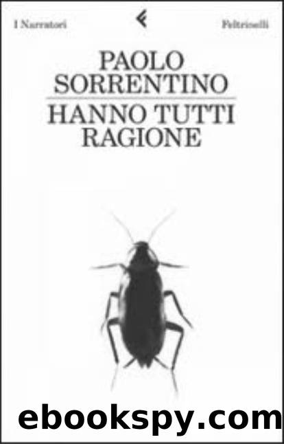 Paolo Sorrentino by Hanno tutti ragione