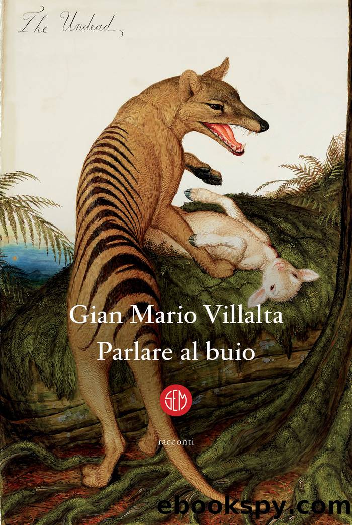 Parlare al buio by Gian Mario Villalta